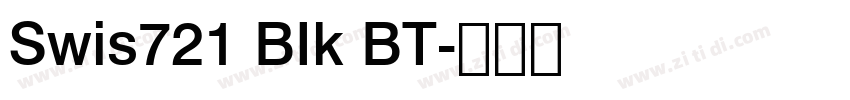 Swis721 BIk BT字体转换